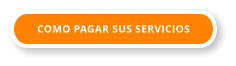 COMO PAGAR SUS SERVICIOS