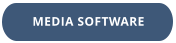 MEDIA SOFTWARE